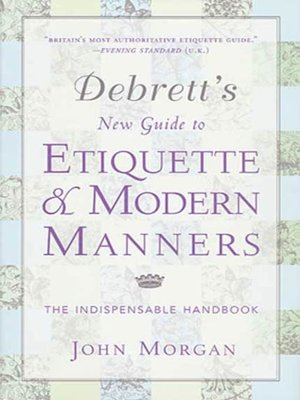 cover image of Debrett's New Guide to Etiquette and Modern Manners